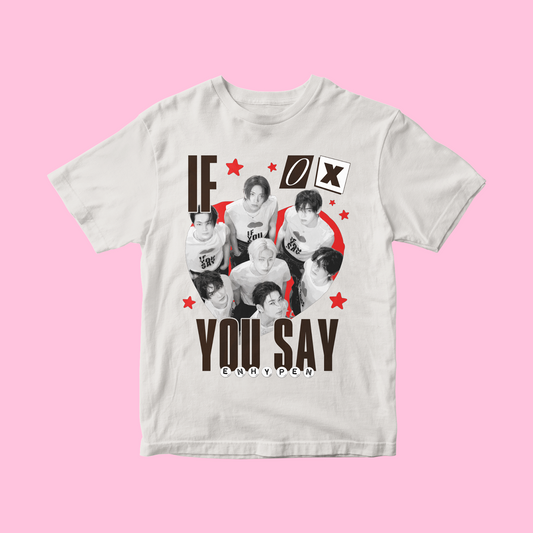 ENHYPEN 'If you say' - Playera
