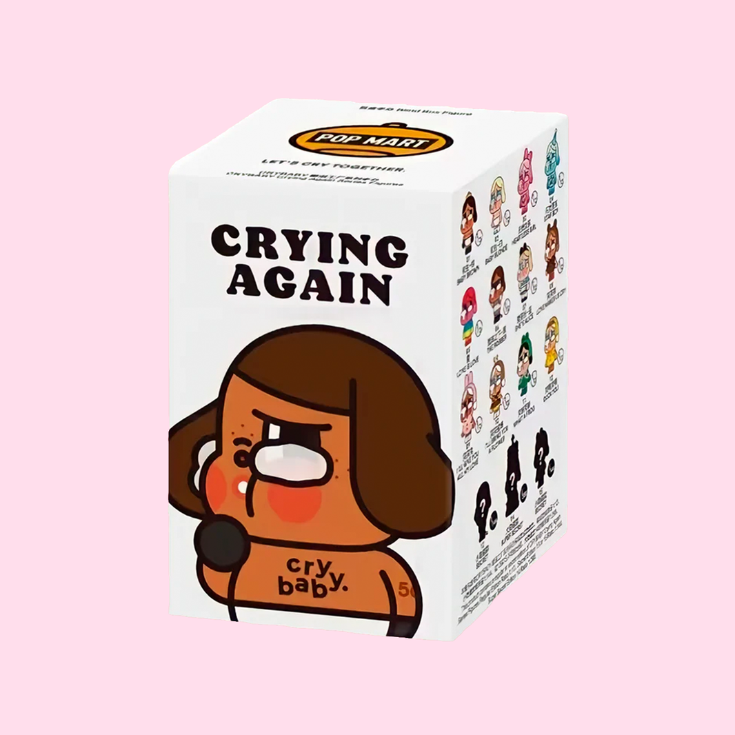 Crybaby – “Crying Again” (Pop Mart)