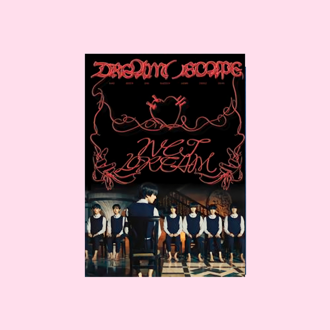 NCT Dream DREAM()SCAPE